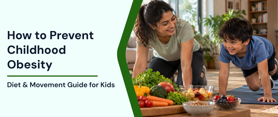 How to Prevent Childhood Obesity: A Simple Diet and Movement Guide for Kids
